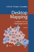 Cover-Bild zum Titel 'Desktop Mapping' von 'Gerold Olbrich, Michael Quick, Jürgen Schweikart'