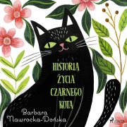 Cover-Bild zum Titel 'Historia ¿ycia czarnego kota' von 'Barbara Nawrocka Do¿ska'