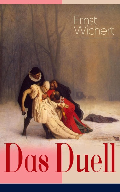 Das Duell - Ernst Wichert