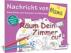 Cover-Bild zum Titel 'Das Malbuch für Erwachsene: Nachricht von Mama!' von ''