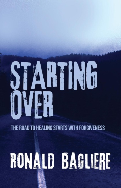 Starting Over - Ronald Bagliere