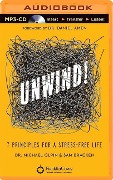 Unwind! - Michael Olpin, Sam Bracken