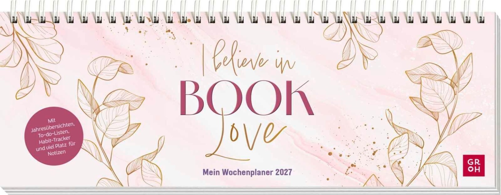 Tischkalender 2027 quer: I believe in Book Love - 