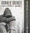 Dopefiend - Donald Goines, Gary Rodriguez