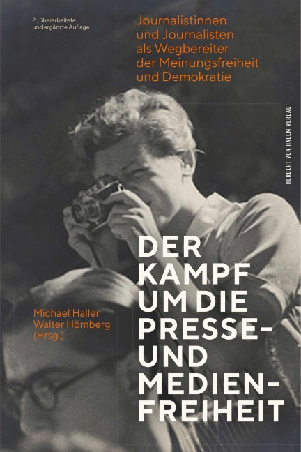 Der Kampf um die Presse- und Medienfreiheit - 