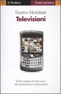 Televisioni - Enrico Menduni