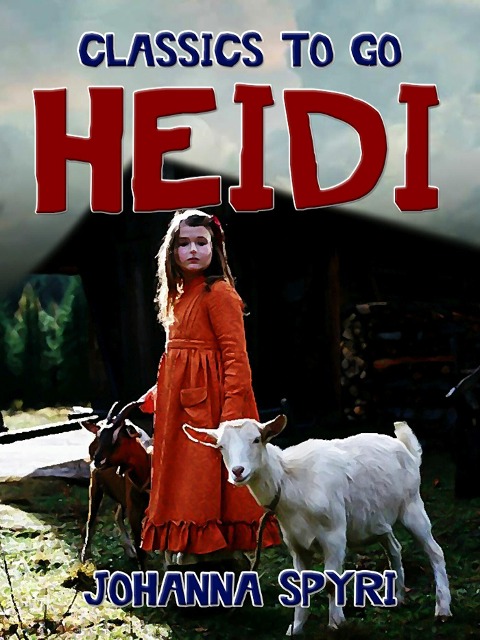 Heidi - Johanna Spyri