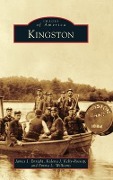 Cover-Bild zum Titel 'Kingston' von 'James J Enright, Kalena J Kelly-Rossop, Emma L Williams'