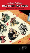 Cover-Bild zum Titel 'Das geht ins Auge' von 'Andreas Platthaus'