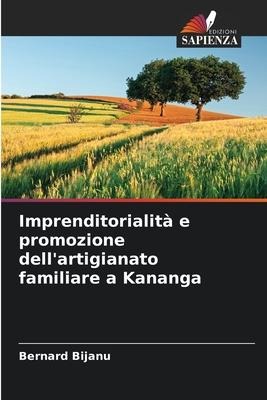 Imprenditorialità e promozione dell'artigianato familiare a Kananga - Bernard Bijanu