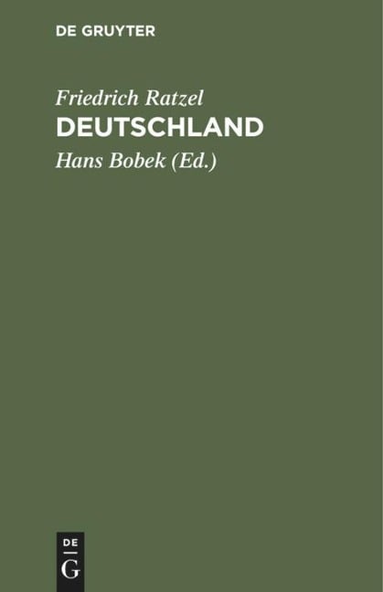 Deutschland - Friedrich Ratzel