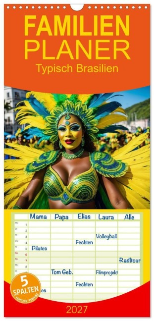 Familienplaner 2027 - Typisch Brasilien mit 5 Spalten (Wandkalender, 21 x 45 cm) CALVENDO - Claudia Kleemann