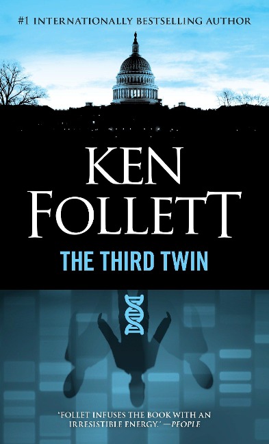 Third Twin: A Novel of Suspense - Ken Follett