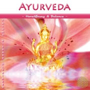 Cover-Bild zum Titel 'Ayurveda ~ Herzöffnung & Balance' von ''