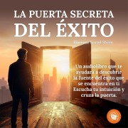 Cover-Bild zum Titel 'Puerta Secreta del Éxito' von 'Florence Scovel Shinn'