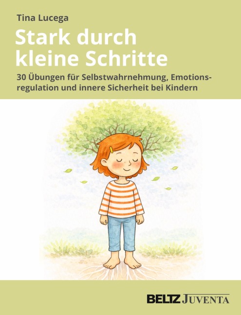 Stark durch kleine Schritte - Tina Lucega