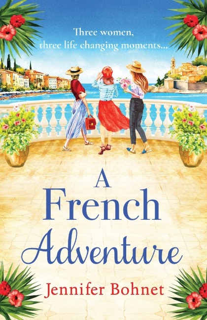 A French Adventure - Jennifer Bohnet