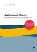 Cover-Bild zum Titel 'Nachlass und Steuern' von 'Guntram Overbeck'