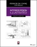 Cover-Bild zum Titel 'Interior Design Illustrated' von 'Francis D. K. Ching, Corky Binggeli'
