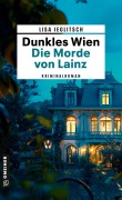 Cover-Bild zum Titel 'Dunkles Wien - Die Morde von Lainz' von 'Lisa Jeglitsch'
