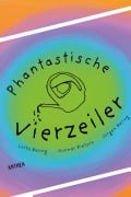 Phantastische Vierzeiler - Lotta Beling, Gunnar Pietsch