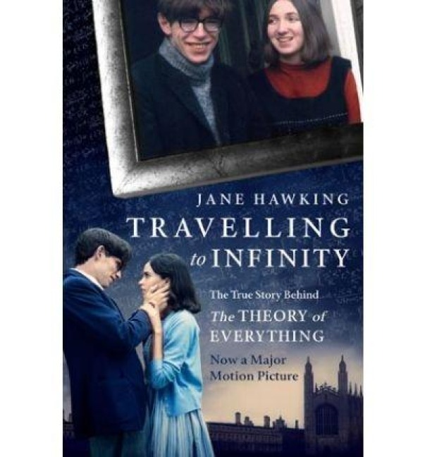 Travelling to Infinity - Jane Hawking