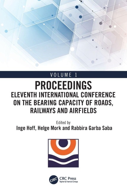 Eleventh International Conference on the Bearing Capacity of Roads, Railways and Airfields - 