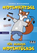 Cover-Bild zum Titel 'Notenrätsel für schlaue Notenfüchse 2' von 'Thomas Moshammer'