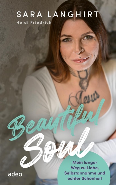 Beautiful Soul - Sara Langhirt, Heidi Friedrich