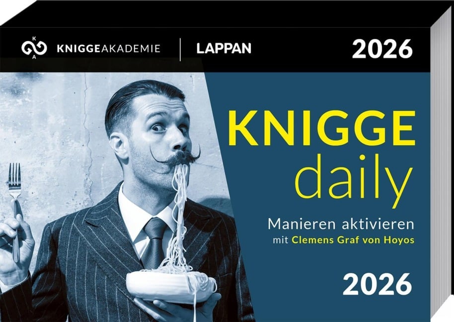 KNIGGE daily - Manieren aktivieren mit Clemens Graf von Hoyos - Clemens von Hoyos