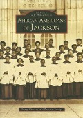 Cover-Bild zum Titel 'African Americans of Jackson' von 'Turry Flucker, Phoenix Savage'