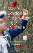 Cover-Bild zum Titel 'Die große Lüge Niniane' von 'Marie Cordonnier'