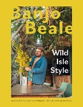 Cover-Bild zum Titel 'Wild Isle Style' von 'Banjo Beale'