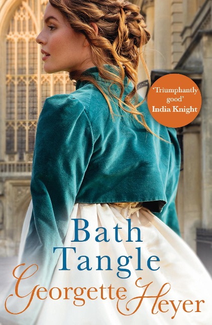 Bath Tangle - Georgette Heyer