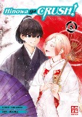 Cover-Bild zum Titel 'Hinowa ga CRUSH! - Band 5' von 'Strelka'