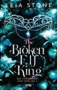 Cover-Bild zum Titel 'The Broken Elf King - Die Chroniken von Avalier 2' von 'Leia Stone'