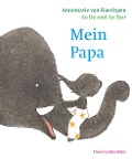 Cover-Bild zum Titel 'Mein Papa' von 'De Ao, Teer Ao'