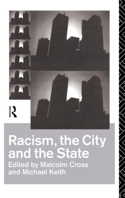 Racism, the City and the State - 
