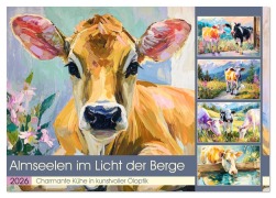 Cover-Bild zum Titel 'Almseelen im Licht der Berge. Charmante Kühe in kunstvoller Öloptik (Tischkalender 2026 DIN A5 quer), CALVENDO Monatskalender' von 'Rose Hurley'