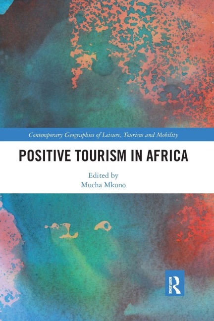 Positive Tourism in Africa - 