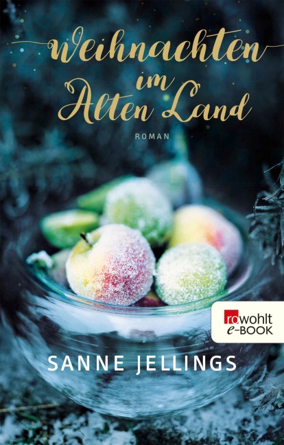 Weihnachten im Alten Land - Sanne Jellings