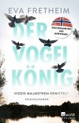 Cover-Bild zum Titel 'Der Vogelkönig' von 'Eva Fretheim'