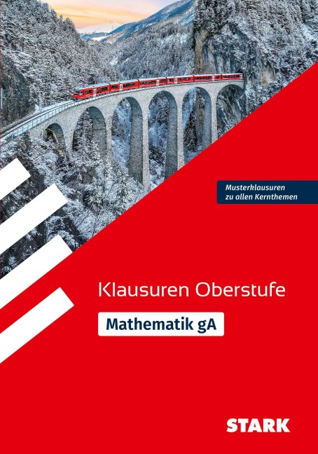 STARK Mathematik gA Oberstufe - Klausuren Gymnasium - 