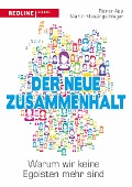 Der neue Zusammenhalt - Reiner App, Martin Messingschlager