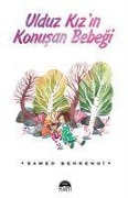 Ulduz Kizin Konusan Bebegi - Samed Behrengi