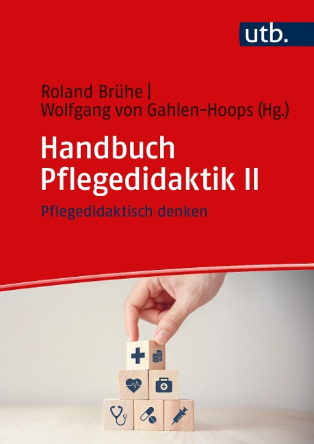 Handbuch Pflegedidaktik II - 