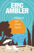 Cover-Bild zum Titel 'Nachruf auf einen Spion' von 'Eric Ambler'