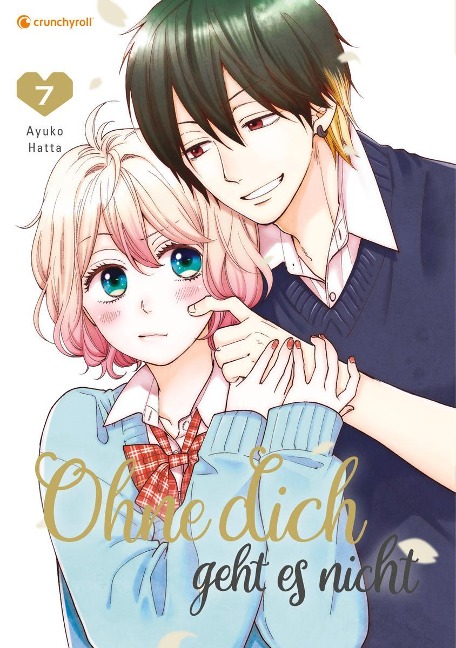 Ohne dich geht es nicht - Band 7 - Ayuko Hatta