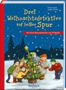 Drei Weihnachtsdetektive auf heißer Spur - Kristin Lückel