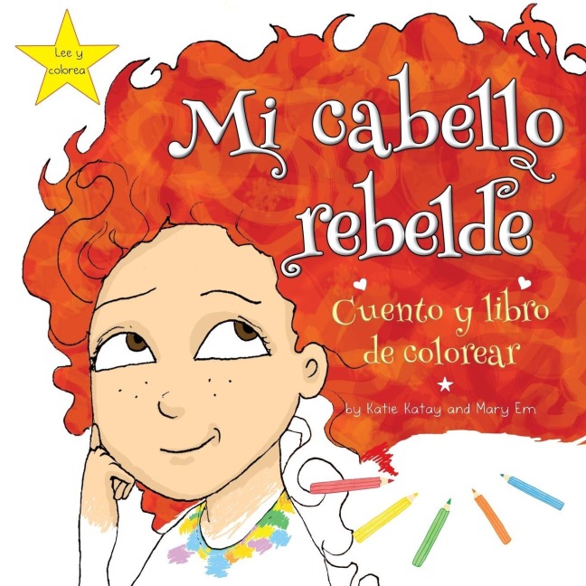 Mi cabello rebelde - Katie Katay